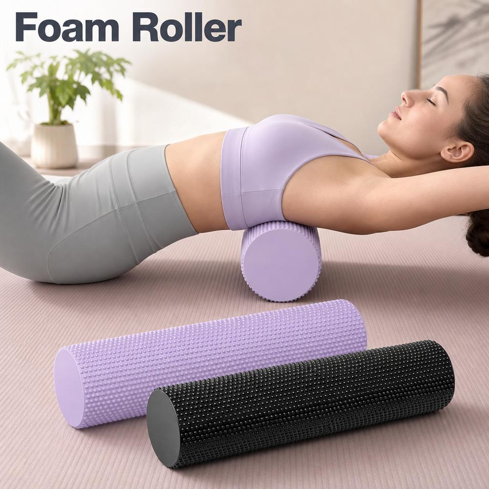 Pilates Yoga Stretching - EVA Yoga Köpük Rulosu Yüksek Yoğunluklu